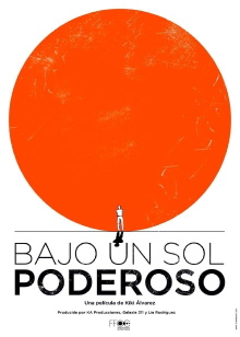 Bajo un sol poderoso Trailer