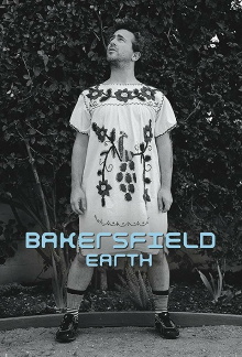 Bakersfield, Earth Trailer