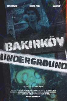 Bakırköy Underground Trailer