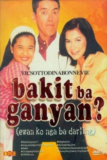 Bakit Ba Ganyan? (Ewan ko nga ba, Darling) Trailer