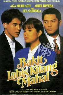 Bakit Labis Kitang Mahal Trailer