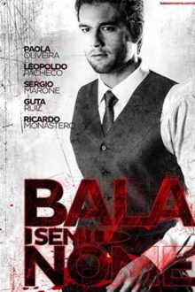 Bala Sem Nome Trailer