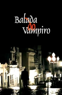 Balada do Vampiro Trailer