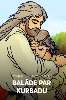 Balāde par Kurbadu Trailer