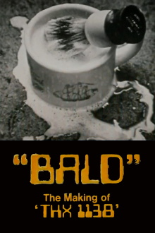 Bald: The Making of 'THX 1138' Trailer