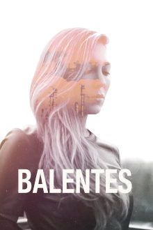 Balentes Trailer