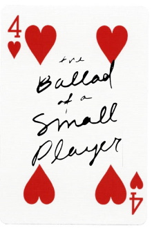 Ballad of a Small Player Trailer