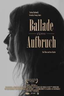 Ballade vom Aufbruch Trailer
