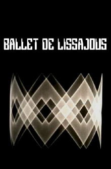 Ballet de Lissajous Trailer