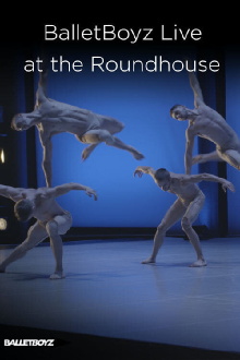 BalletBoyz At The Roundhouse Trailer