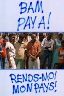 Bam Pay A! – Rends-moi mon pays! Trailer