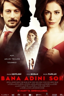 Bana Adını Sor Trailer