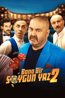 Bana Bir Soygun Yaz 2 Trailer