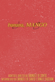 banana, MANGO Trailer