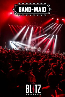 BAND-MAID - Live at Akasaka Blitz Trailer