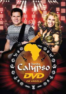 Banda Calypso: Ao Vivo em Angola Trailer
