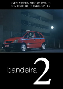 Bandeira 2 Trailer
