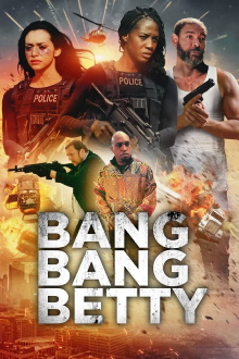 Bang Bang Betty Trailer