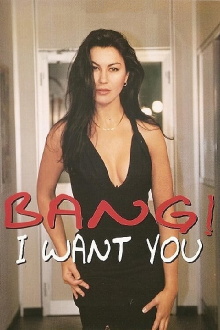 Bang! I Want You Trailer