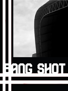 Bang Shot Trailer