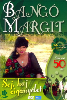 Bangó Margit - Sej, haj cigányélet Trailer