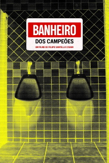 Banheiro dos Campeões Trailer