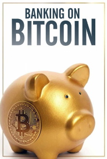 Banking on Bitcoin Trailer