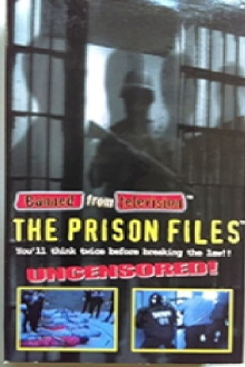 Banned from Television: Prison Files Trailer