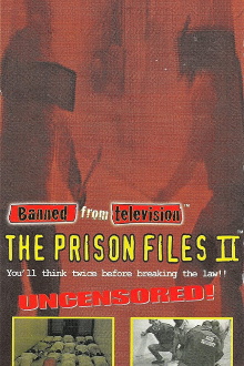 Banned from Television: Prison Files II Trailer