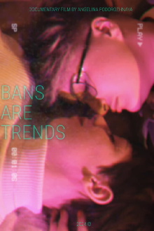 Bans are Trends Trailer