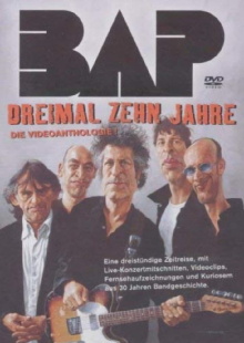 BAP - Dreimal zehn Jahre Trailer