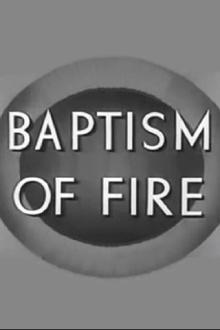 Baptism of Fire Trailer