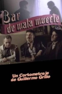 Bar de Mala Muerte Trailer