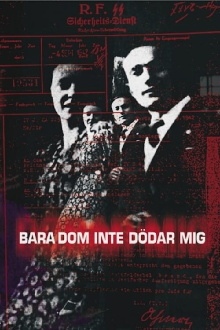 Bara dom inte dödar mig Trailer