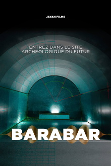 Barabar : Le Site archéologique du futur Trailer