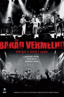 Barão Vermelho: Por que a gente é assim? Trailer