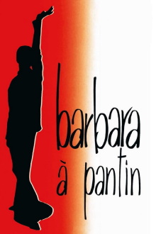 Barbara à Pantin Trailer