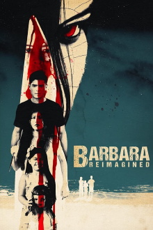 Barbara Reimagined Trailer