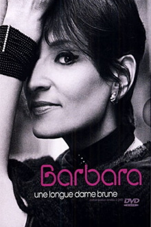 Barbara - Une longue dame brune Trailer
