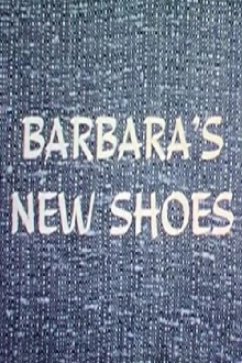 Barbara's New Shoes Trailer