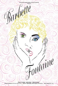 Barbette + Fontaine Trailer