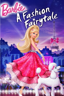 Barbie: A Fashion Fairytale Trailer