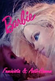 Barbie Feminista e Anti-Homem Trailer
