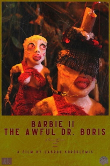 Barbie II: The Awful Dr. Boris Trailer