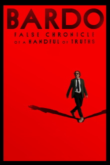 BARDO, False Chronicle of a Handful of Truths Trailer