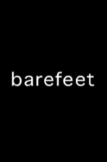 Barefeet Trailer