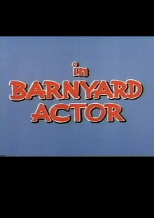 Barnyard Actor Trailer