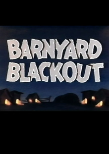 Barnyard Blackout Trailer