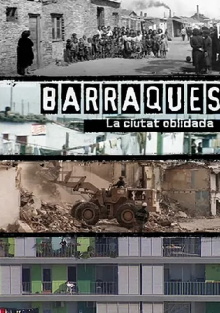 Barraques. La ciutat oblidada Trailer