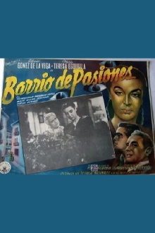 Barrio de pasiones Trailer